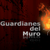 GUARDIANES DEL MURO