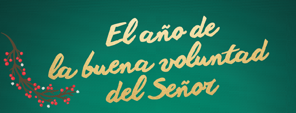 El año de la buena voluntad del Señor – Juanita Cercone