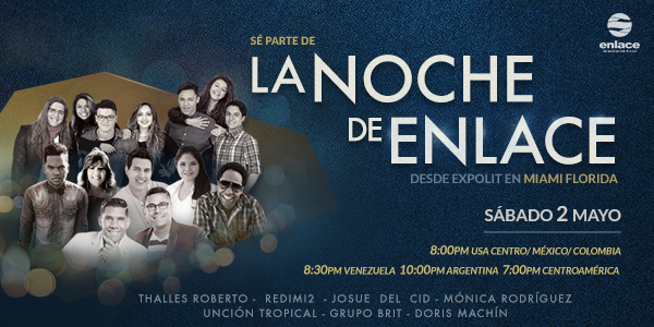 La Noche de Enlace – Concierto desde Expolit