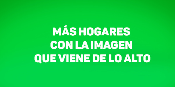 Más hogares con la imagen que viene de lo alto