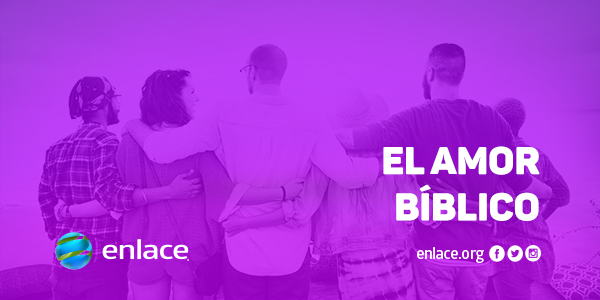 El amor bíblico