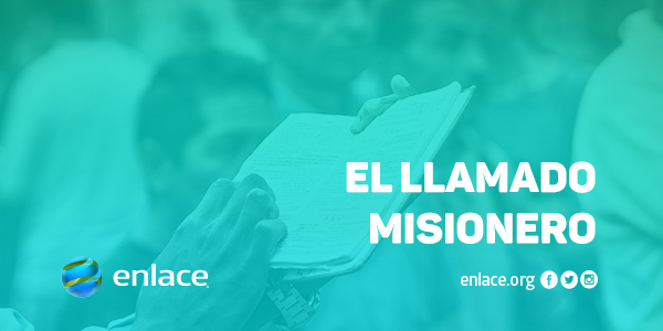El llamado misionero