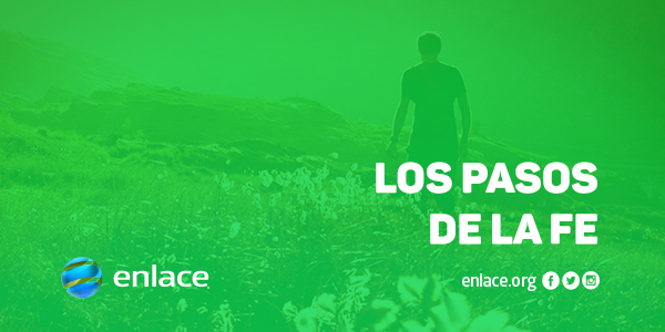 Los pasos de la fe