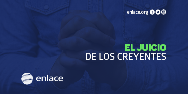 El juicio de los creyentes