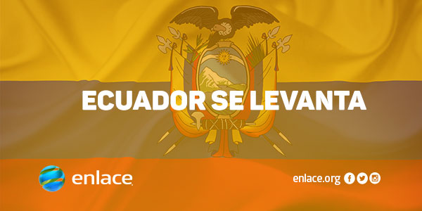 Ecuador se levanta