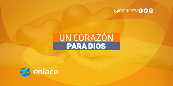 Un corazón para Dios