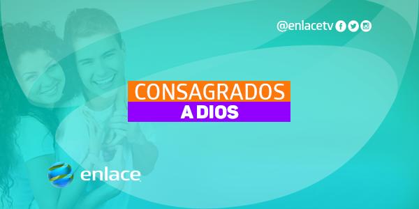 Consagrados a Dios