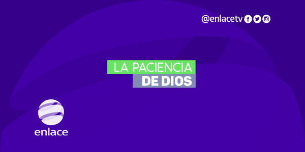 La paciencia de Dios