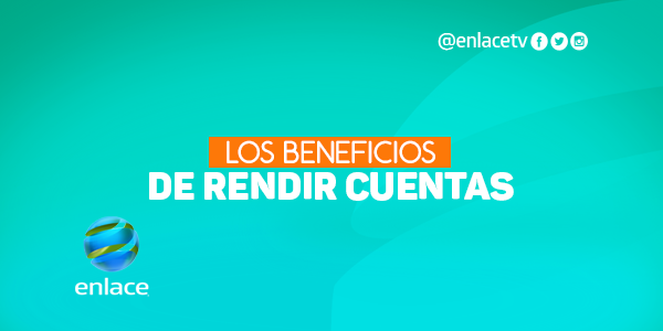 Los beneficios de rendir cuentas
