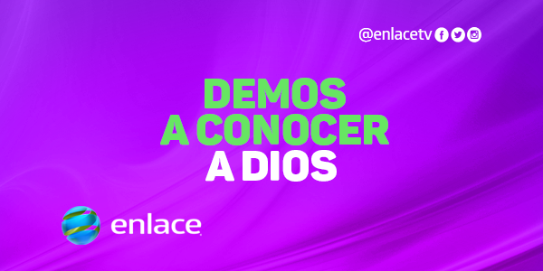 Demos a conocer a Dios Demos a conocer a Dios