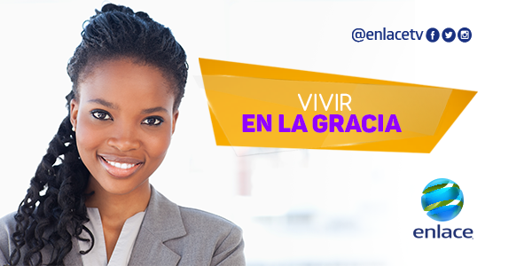Vivir en la gracia