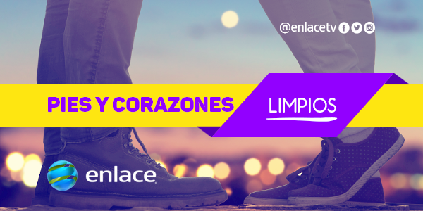 Pies y corazones limpios