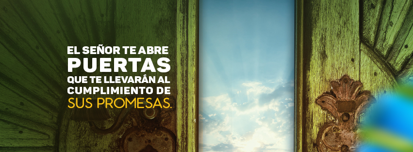 Dios abrirá las puertas – Declaración Febrero 2017