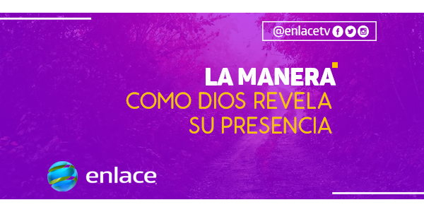 La manera como Dios revela su presencia