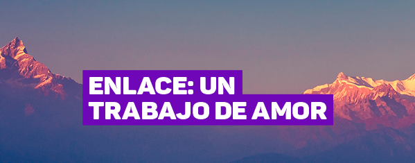 Enlace: un trabajo de amor