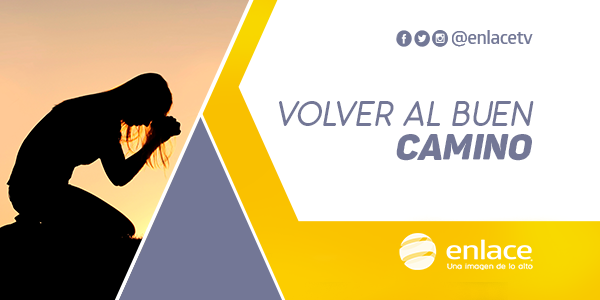 Volver al buen camino