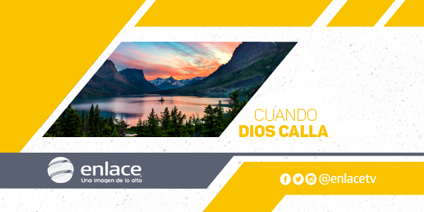 Cuando Dios calla