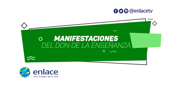 Manifestaciones del don de la enseñanza