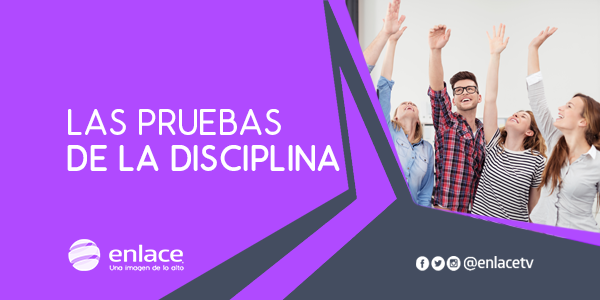 Las pruebas de la disciplina