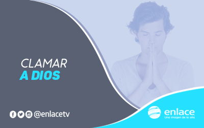 Clamar a Dios