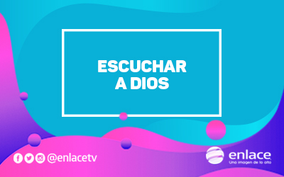 Escuchar a Dios