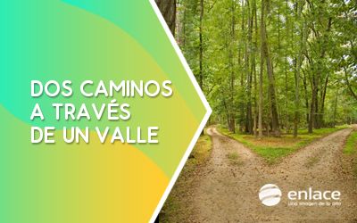Dos caminos a través de un valle