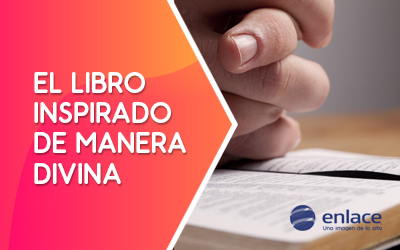 El Libro inspirado de manera divina