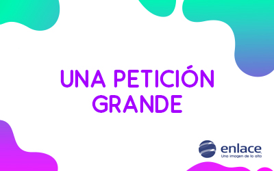 Una petición grande