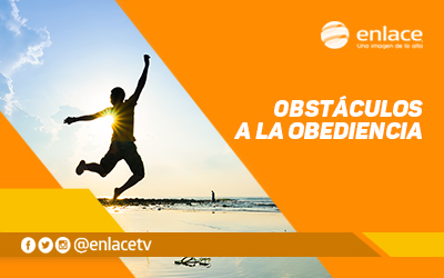 Obstáculos a la obediencia