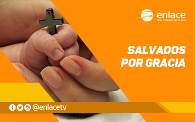 Salvados por gracia