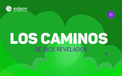Los caminos de Dios revelados