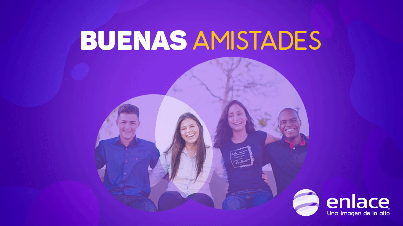 Buenas amistades