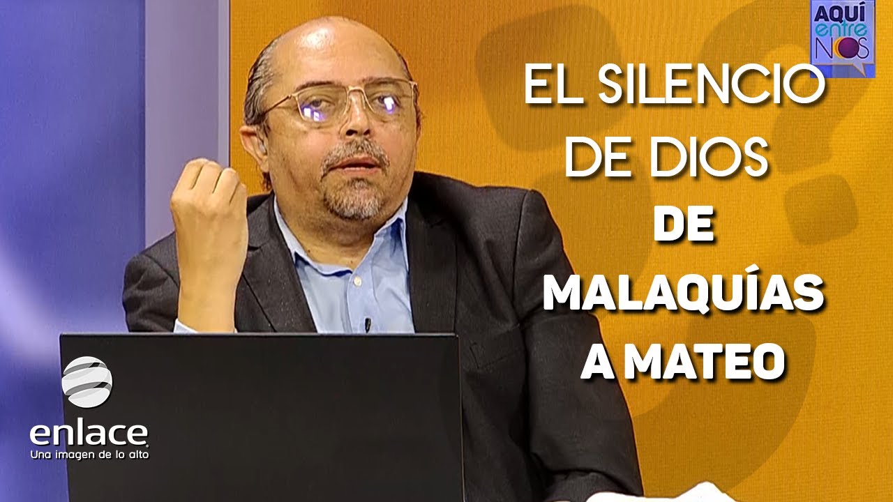 ¿Qué pasó en el silencio de la Biblia de Malaquías a Mateo